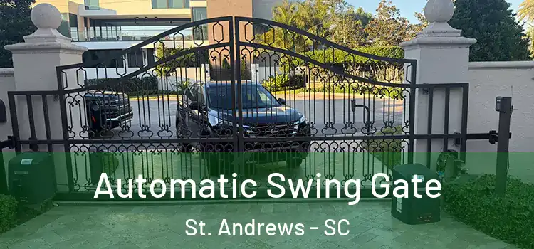 Automatic Swing Gate St. Andrews - SC