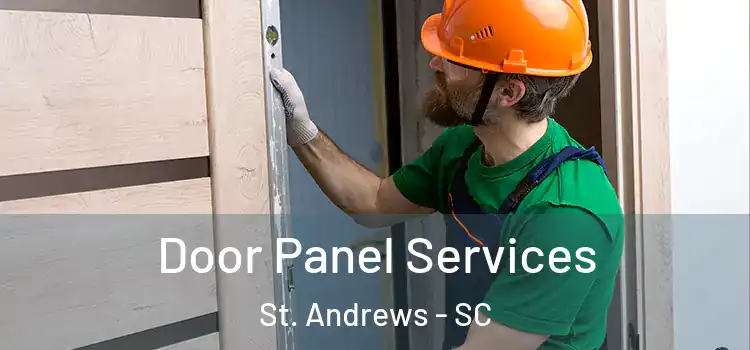Door Panel Services St. Andrews - SC