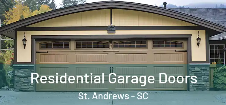  Residential Garage Doors St. Andrews - SC