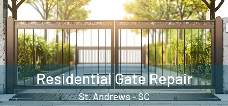  Residential Gate Repair St. Andrews - SC
